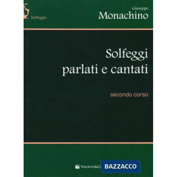 Solfeggi parlati e cantati. Secondo corso