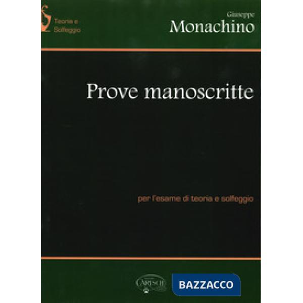 Prove manoscritte per l'esame di teoria e solfeggio
