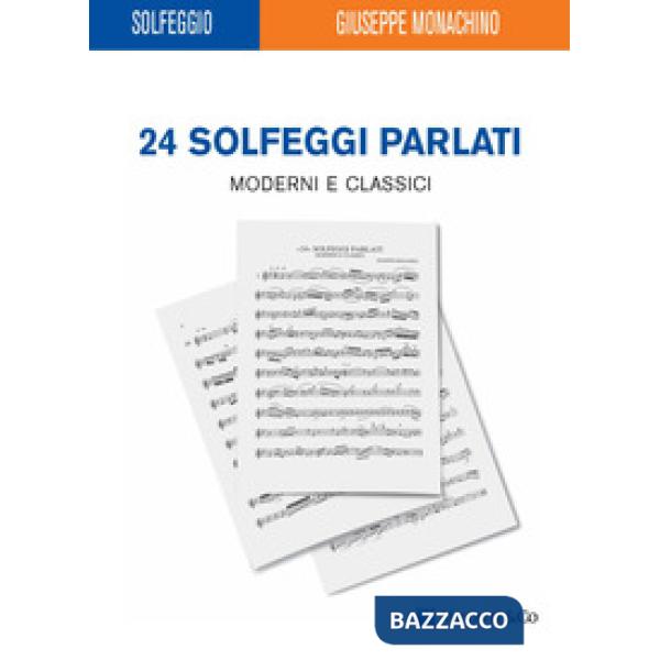 24 solfeggi parlati moderni e classici