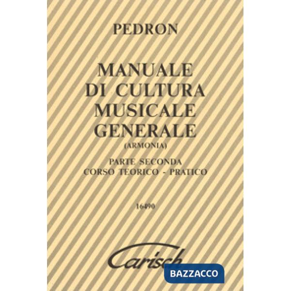 Manuale di cultura musicale generale. Armonia. Vol. 2