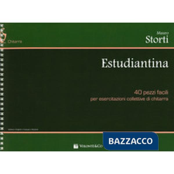 Estudiantina. 40 pezzi facili per esercitazioni collettive di chitarra. Ediz. a spirale
