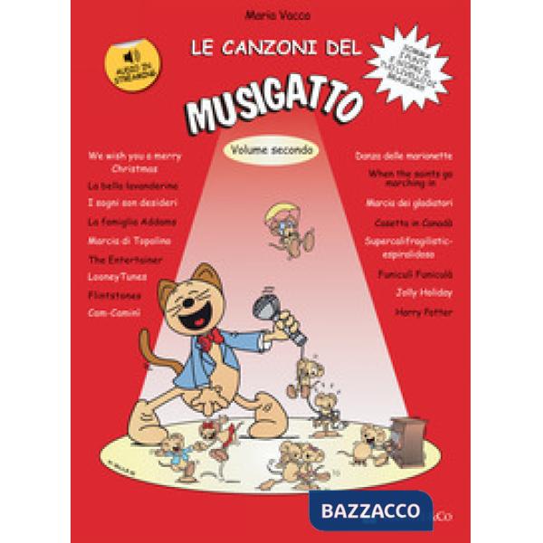 Canzoni del Musigatto. Con file audio in streaming (Le). Vol. 2