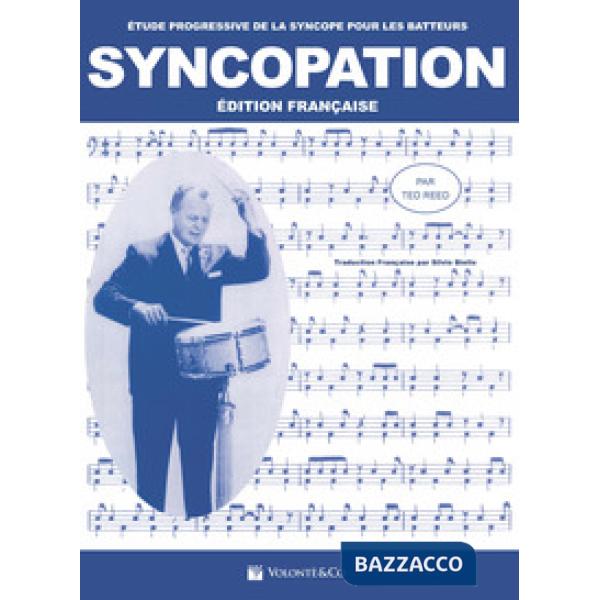 Syncopation. Étude progressive de la Syncope pur les batteurs