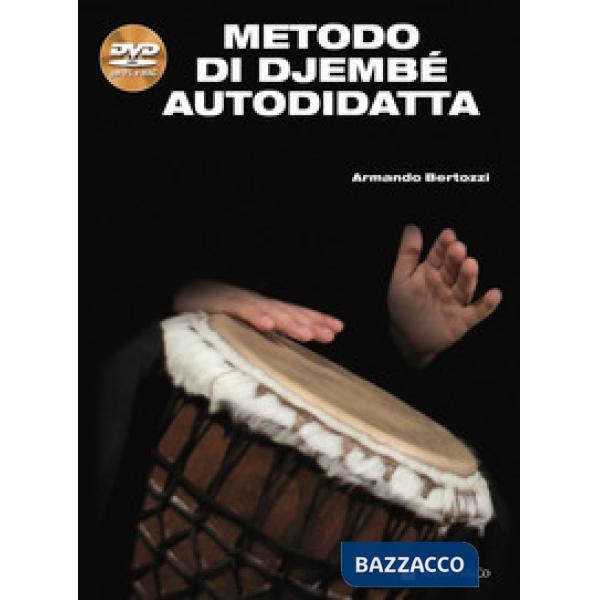 Metodo di Djembé autodidatta. Con DVD-ROM