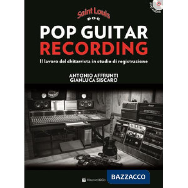 Pop guitar recording. Metodo Saint Louis. Con CD Audio