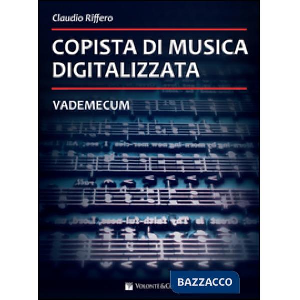 Copista di musica digitalizzata. Vademecum