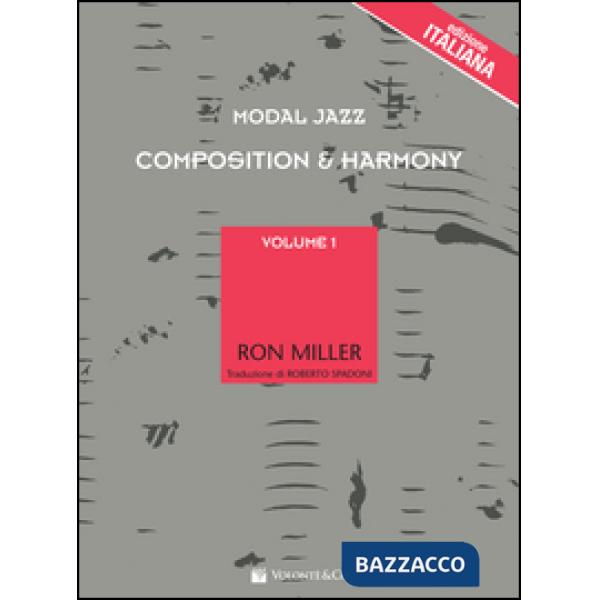 Modal jazz compostion & harmony. Ediz. italiana. Vol. 1
