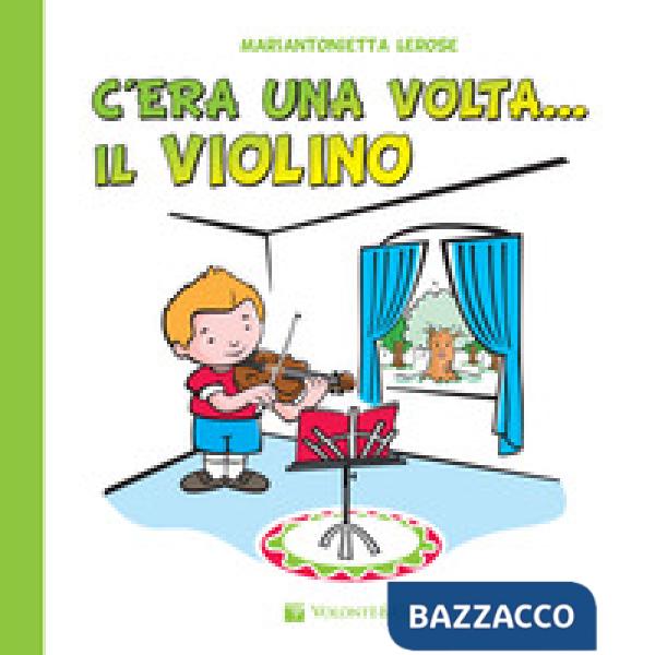 C'era una volta il violino