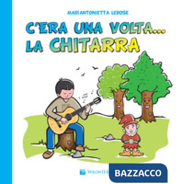 C'era una volta la chitarra