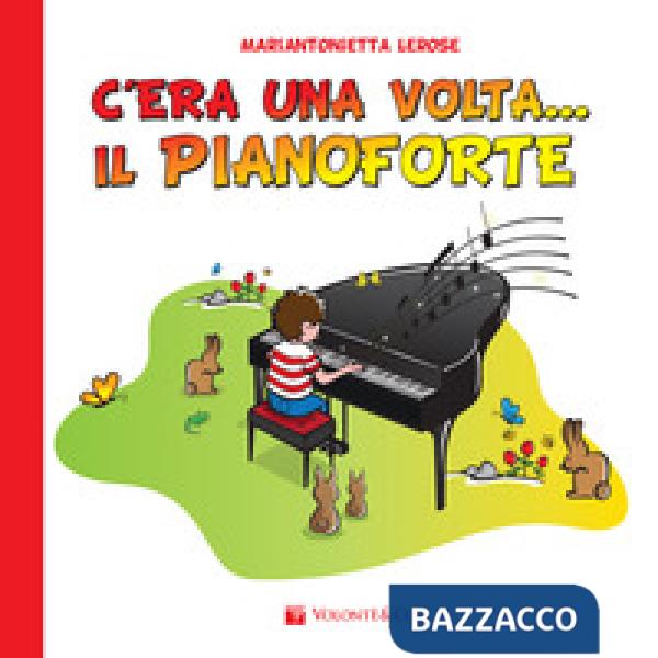 C'era una volta il pianoforte