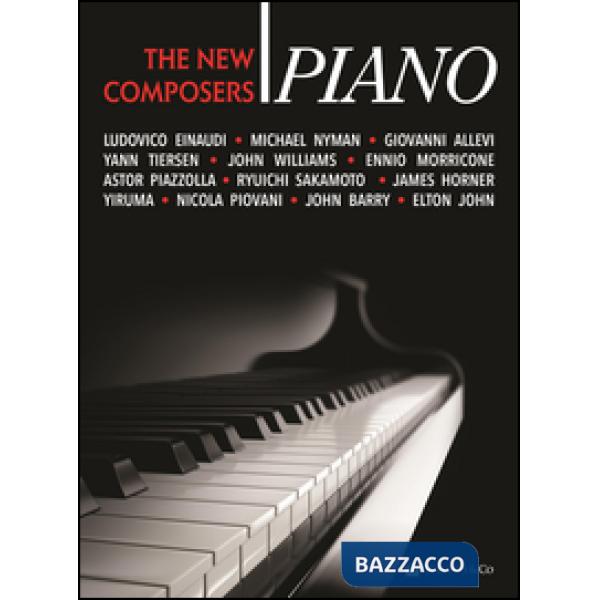 Piano. The new composers