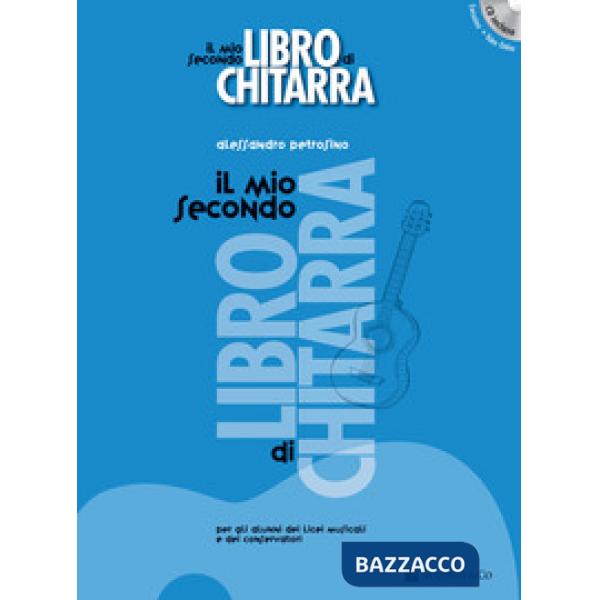 Mio secondo libro di chitarra. Con CD-Audio. Con CD-Audio (Il)