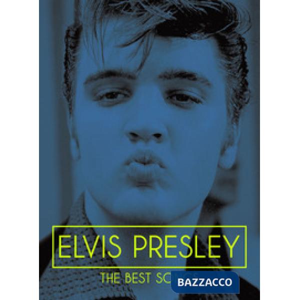 Elvis Presley. The best songs