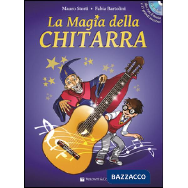 Magia della chitarra. Con CD Audio (La)