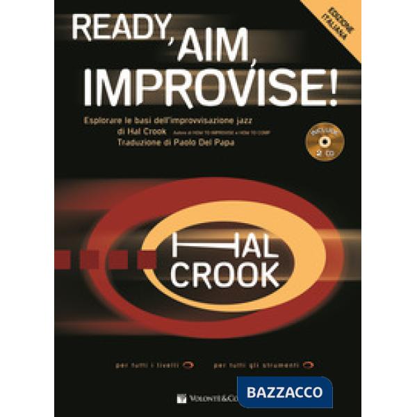 Ready, aim, improvise! Ediz. italiana. Con 2 CD-Audio