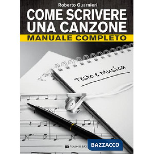 Come scrivere una canzone. Manuale completo