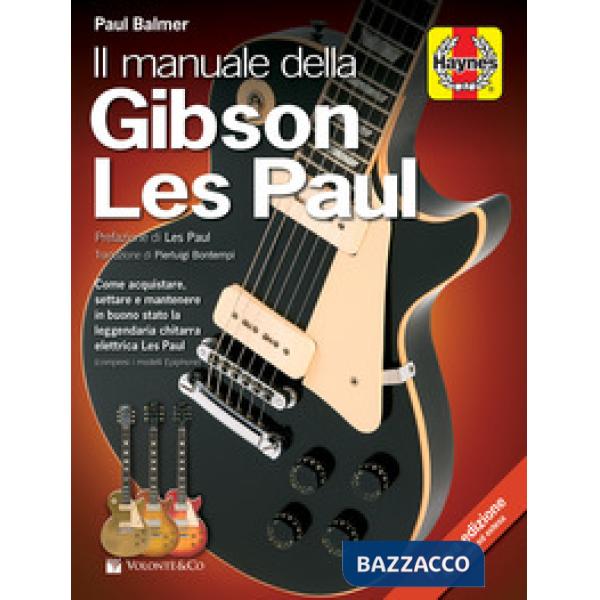 Manuale della Gibson Les Paul (Il)