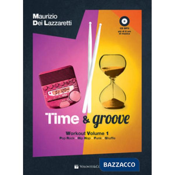 Time & groove workout. Con CD Audio formato MP3. Con CD-Audio