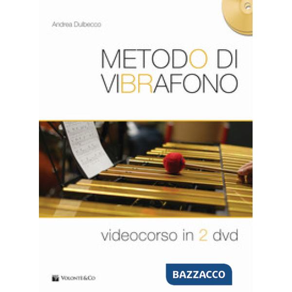 Metodo di vibrafono. Videocorso. Con 2 DVD video