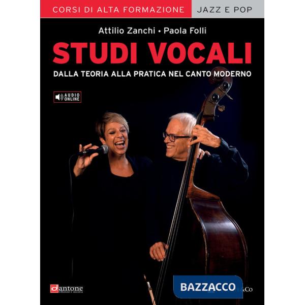 Studi vocali. Dalla teoria alla pratica nel canto moderno. Con File audio per il download