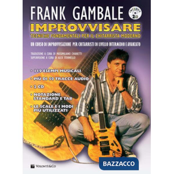 Improvvisare. Tecniche fondamentali per il chitarrista moderno. Con 2 CD-Audio