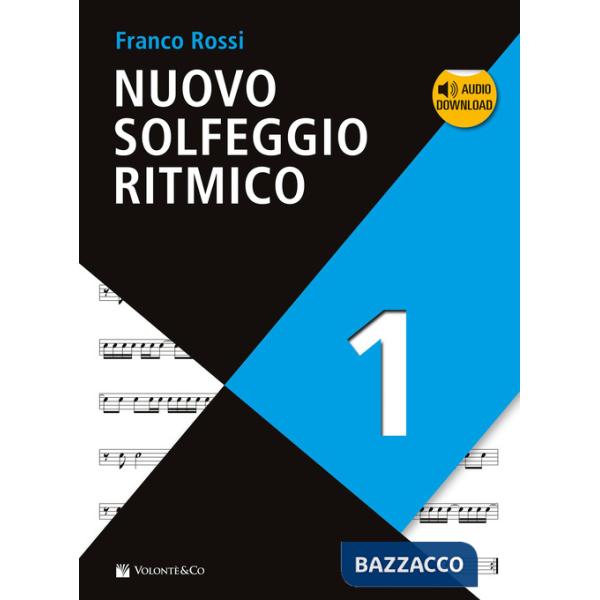 Nuovo solfeggio ritmico. Con Audio in download. Vol. 1