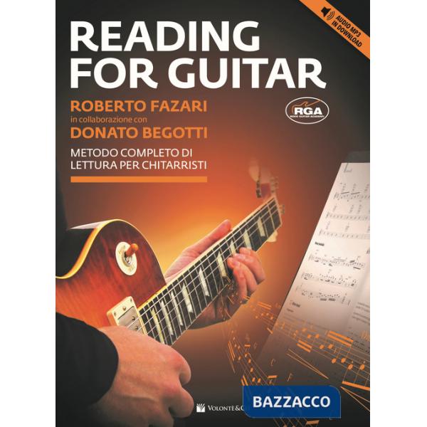 Reading for guitar. Metodo completo di lettura per chitarristi. Con File audio per il download