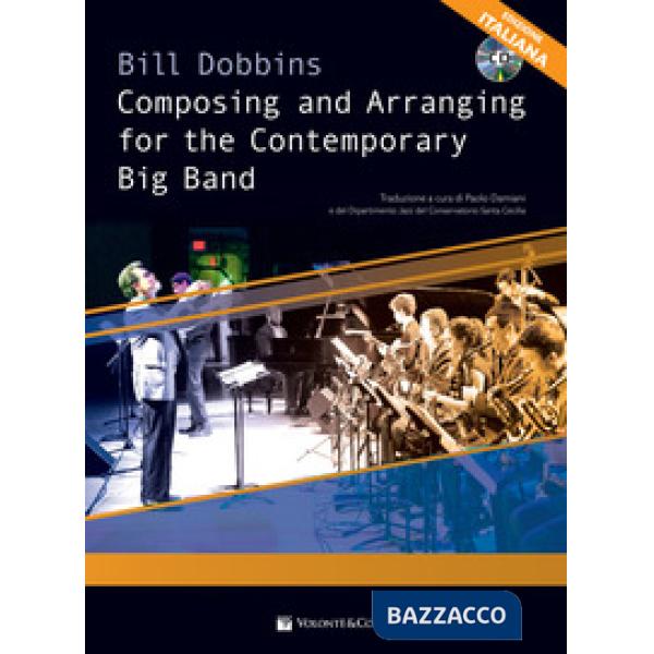 Composing and arranging for contemporary big band. Con CD-Audio