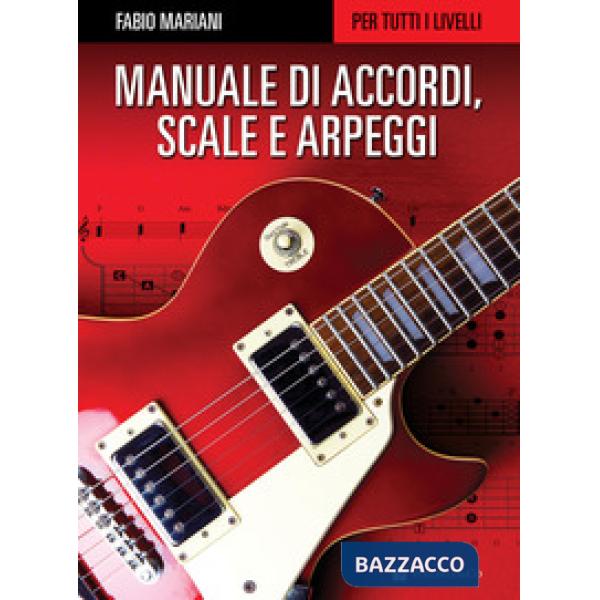 Manuale di accordi, scale e arpeggi per tutti i livelli