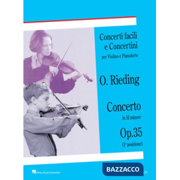 Concerto in Si minore op. 35 (1ª posizione). Concerti facili e concertini per violino e pianoforte