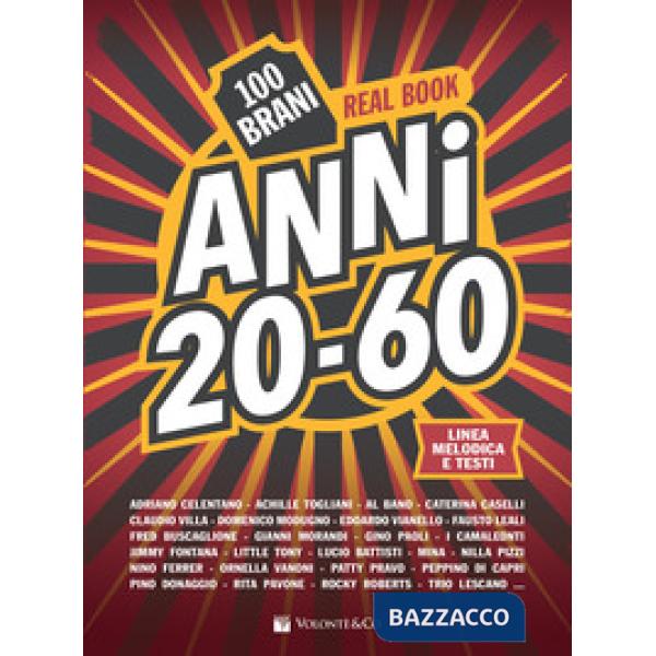 Anni 20-60. Real book. 100 brani
