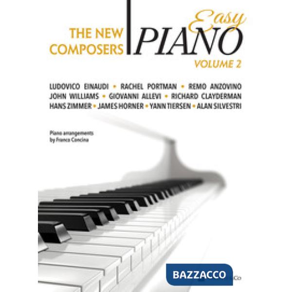 New composers. Easy piano. Ediz. italiana (The). Vol. 2