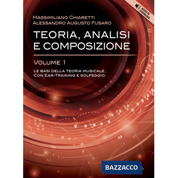 TEORIA, ANALISI E COMPOSIZIONE VOL. 1