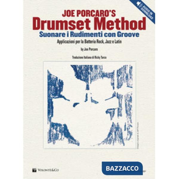 Drumset method. Suonare i rudimenti con Groove. Applicazioni per la Batteria Rock, Jazz e Latin. Con Contenuto digitale per down