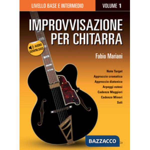 Improvvisazione per chitarra. Con Contenuto digitale per download. Vol. 1: Livello base e intermedio
