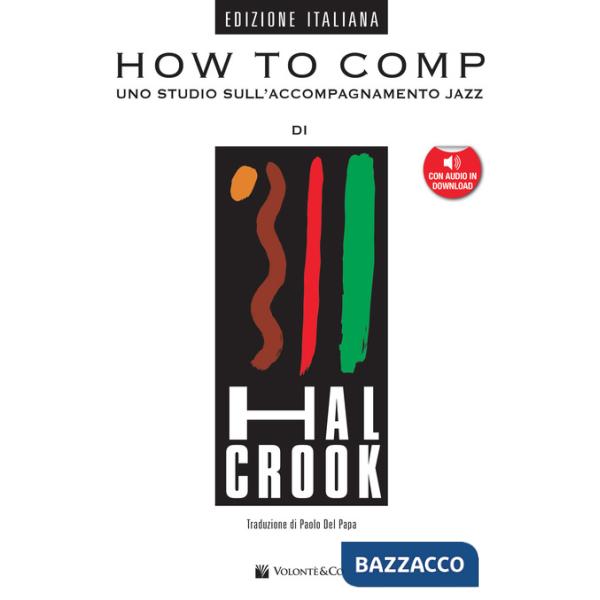 How to comp. Uno studio sull'accompagnamento jazz. Con File audio per il download