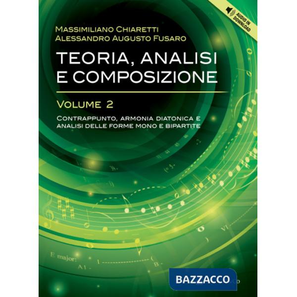TEORIA, ANALISI E COMPOSIZIONE VOL. 2