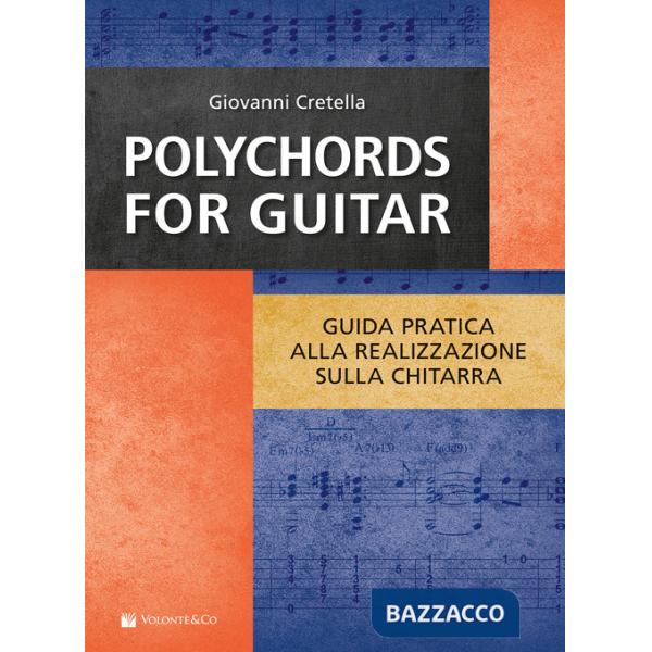Polychords for guitar. Guida pratica alla realizzazione sulla chitarra