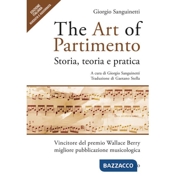 Art of partimento. Storia, teoria e pratica (The)