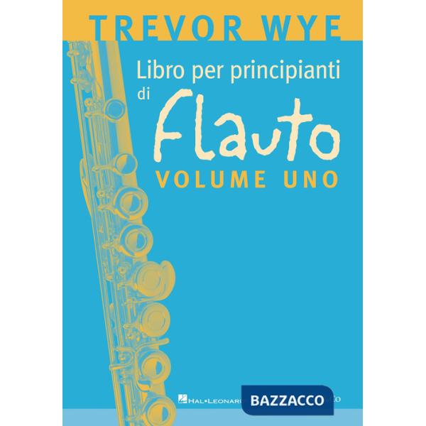 Libro per principianti di flauto. Metodo. Vol. 1