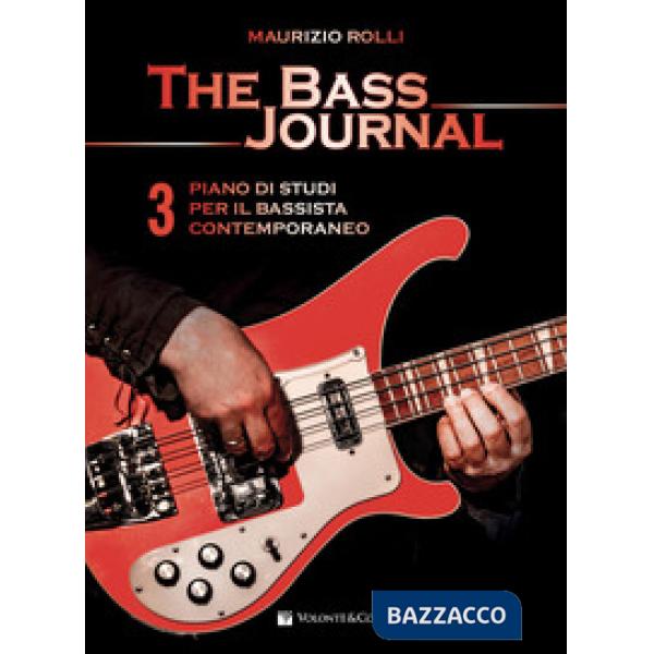 Bass journal. Un piano di studi per il bassista contemporaneo (The). Vol. 3
