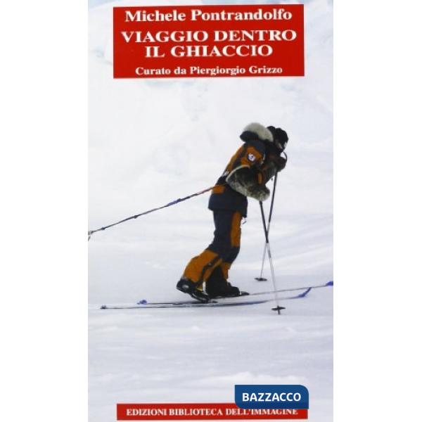 Viaggio in mezzo al ghiaccio