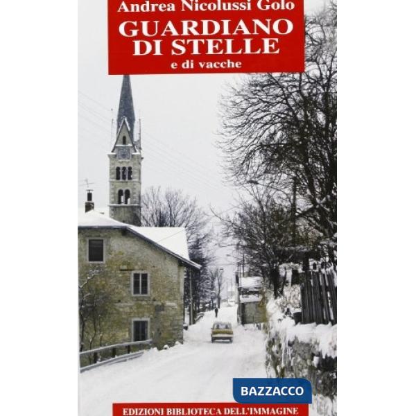 Guardiano di vacche e di stelle