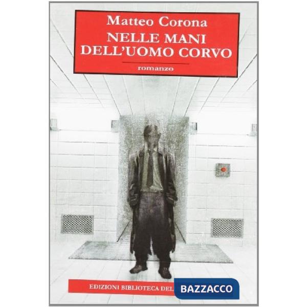 Nelle mani dell'uomo corvo