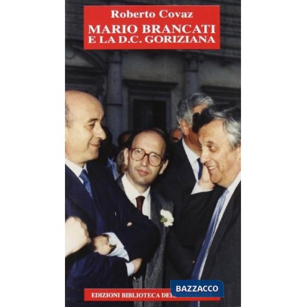 Mario Brancati e la DC goriziana