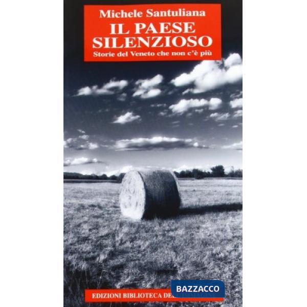 Paese del silenzio (Il)