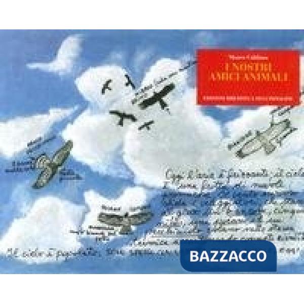 Nostri amici animali. Il Friuli occidentale (I)