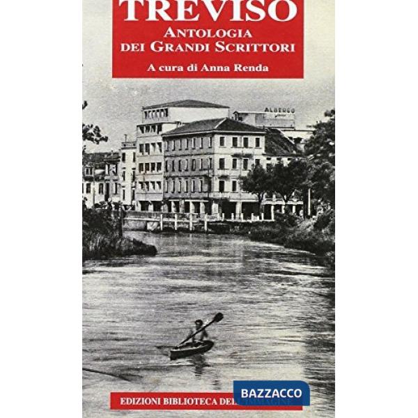 Treviso, antologia dei grandi scrittori