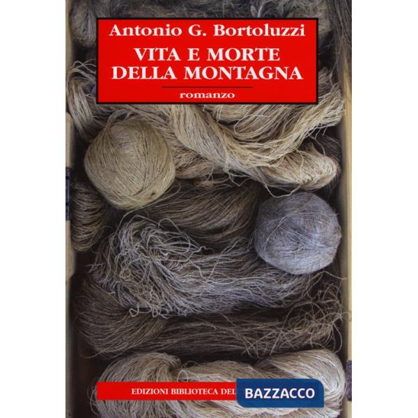 Vita e morte della montagna