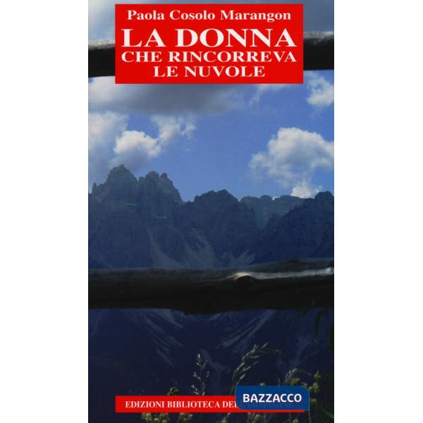 Donna che rincorreva le nuvole (La)
